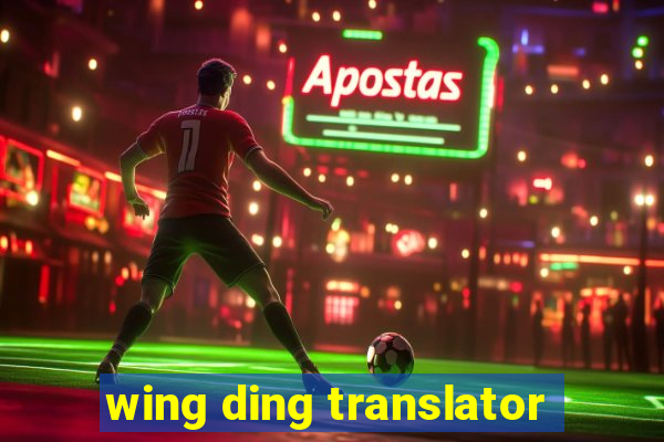 wing ding translator